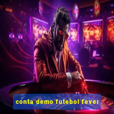 conta demo futebol fever